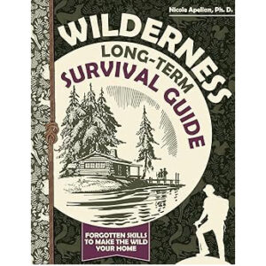 Wildnerss Long-Term Survival Guide