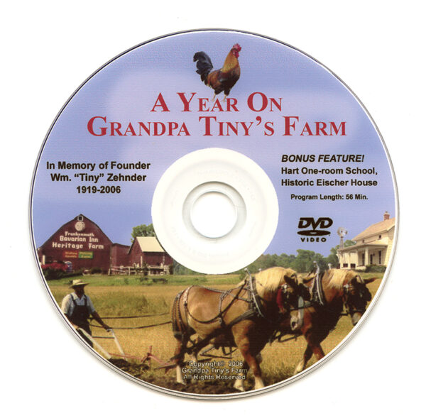 A Year on Grandpa Tiny's Farm