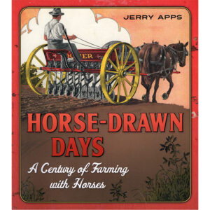 Horse-Drawn Days