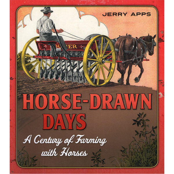 Horse-Drawn Days